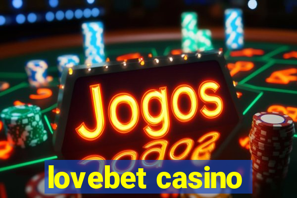 lovebet casino